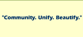 Community. Unify. Beautify.