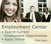 Employment Opportunities. Search and apply online.
