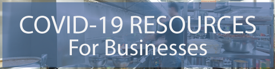 COVID-19 Resources for Businesses